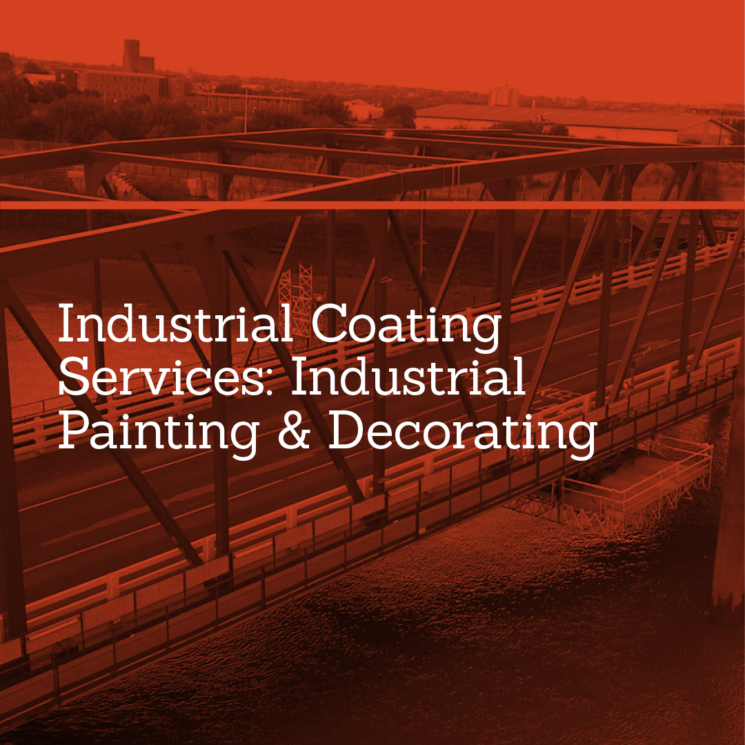 Industrial Coating Services: Industrial Painting & Decorating